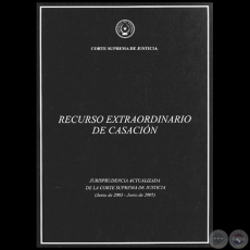 RECURSO EXTRAORDINARIO DE CASACION - TOMO II - Ao 2005